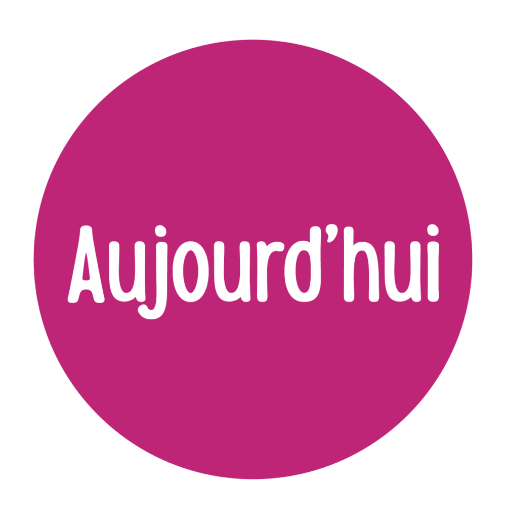 aujourdhui